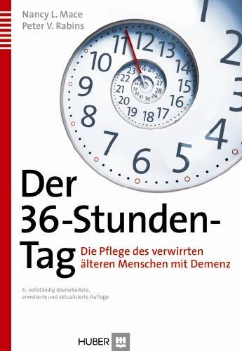 Cover: 9783456850689 | Der 36-Stunden-Tag | Nancy L Mace (u. a.) | Buch | 490 S. | Deutsch