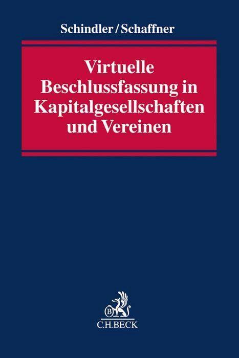 Cover: 9783406760570 | Virtuelle Beschlussfassung in Kapitalgesellschaften und Vereinen