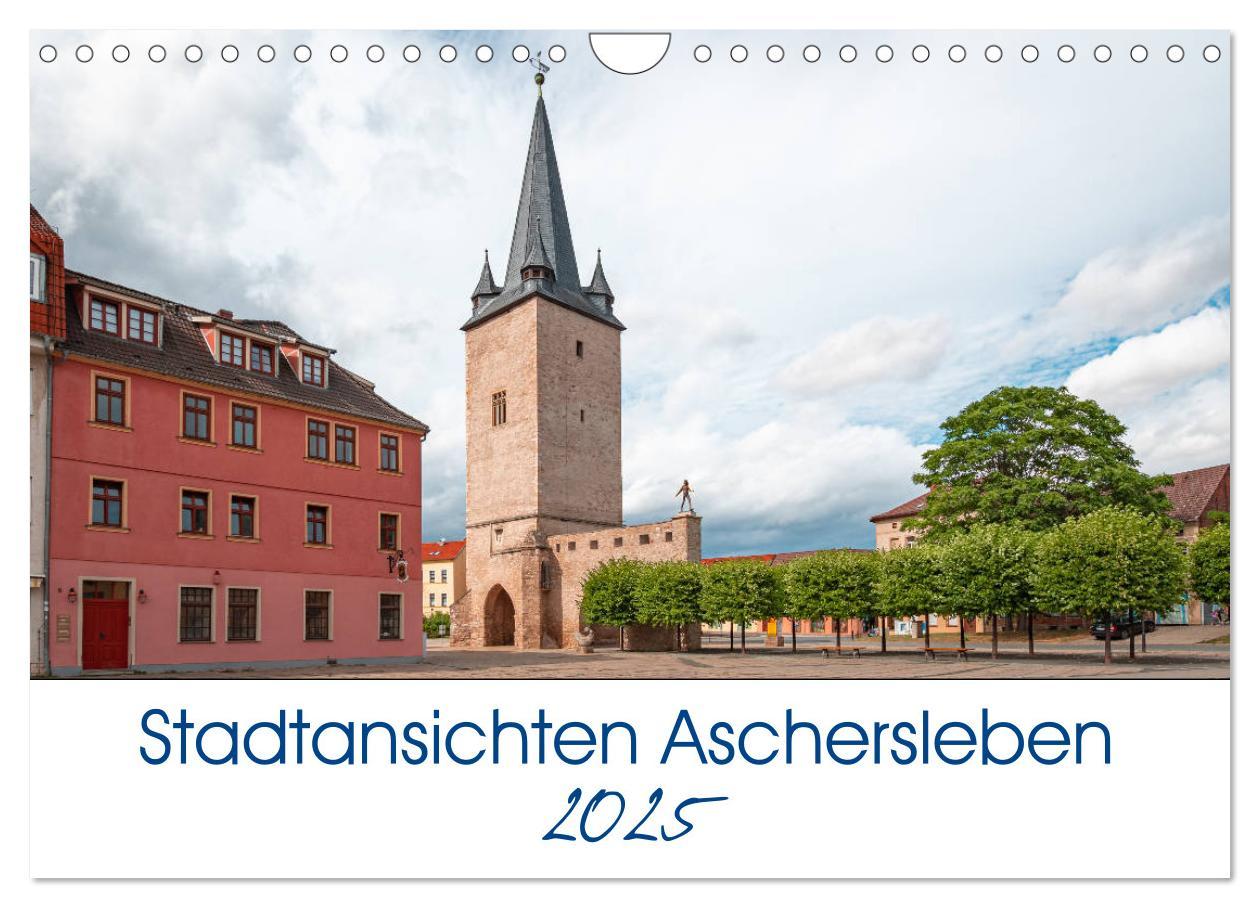 Cover: 9783435205561 | Stadtansichten Aschersleben (Wandkalender 2025 DIN A4 quer),...