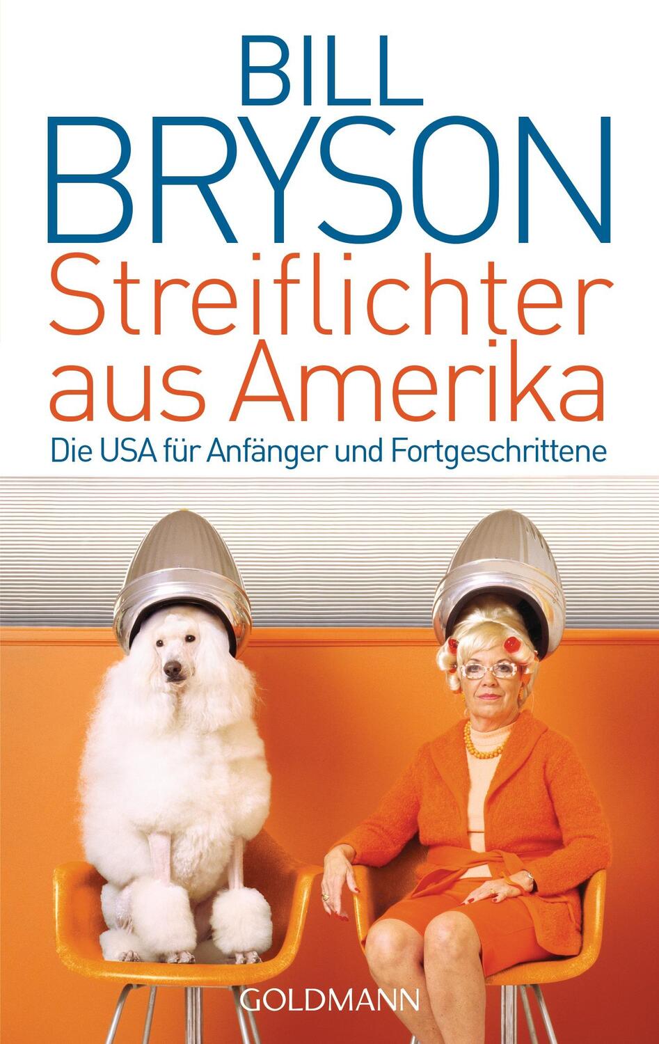 Cover: 9783442470471 | Streiflichter aus Amerika | Die USA für Anfänger und Fortgeschrittene