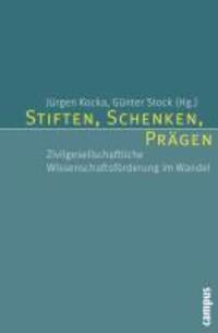 Cover: 9783593394831 | Stiften, Schenken, Prägen | Jürgen Kocka | Taschenbuch | 206 S. | 2011