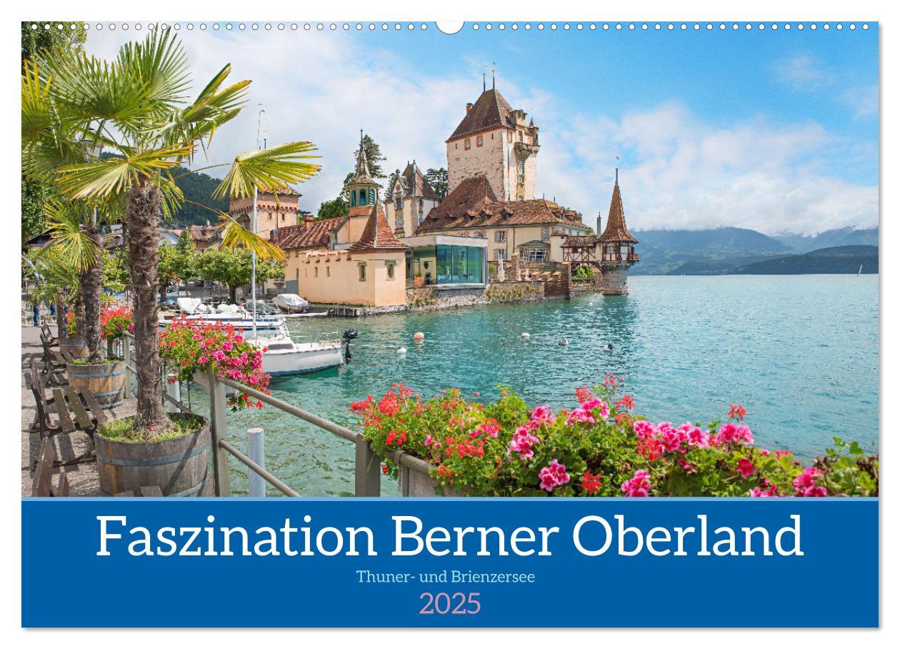 Cover: 9783435289646 | Faszination Berner Oberland 2025 - Thuner- und Brienzersee...