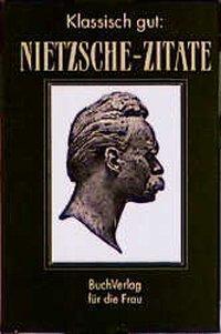 Cover: 9783897980167 | Klassisch gut: Nietzsche-Zitate | Minibibliothek | Friedrich Nietzsche