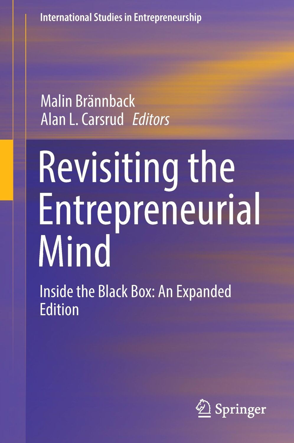 Cover: 9783319455433 | Revisiting the Entrepreneurial Mind | Alan L. Carsrud (u. a.) | Buch