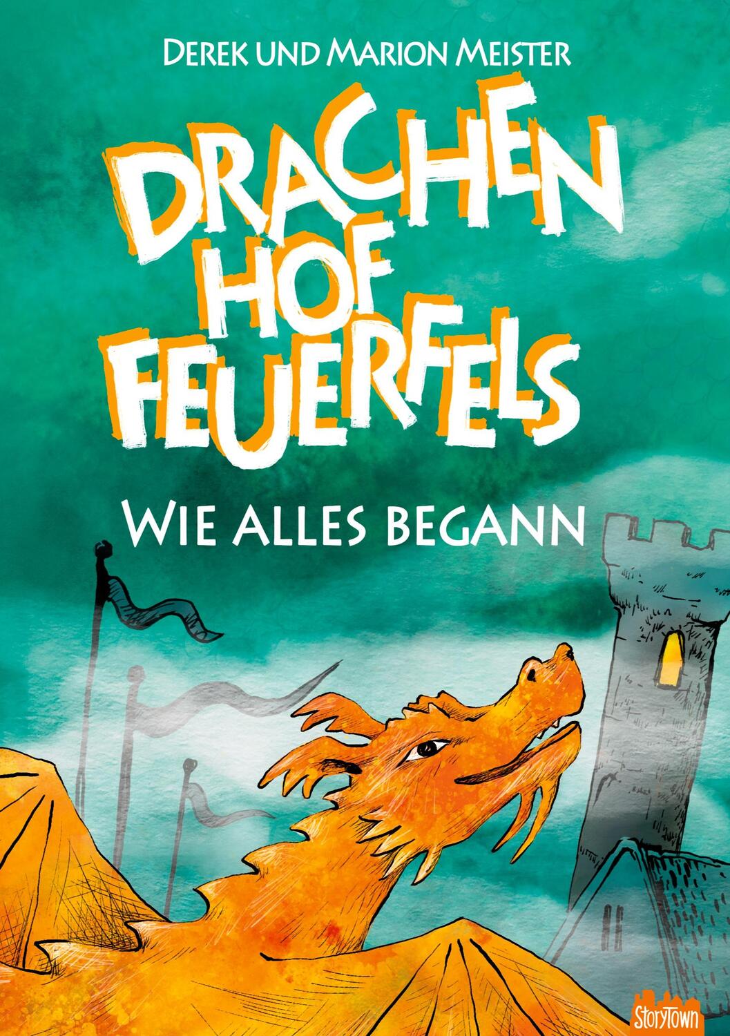 Cover: 9783948876135 | Drachenhof Feuerfels - Band 6 | Wie alles begann | Meister (u. a.)