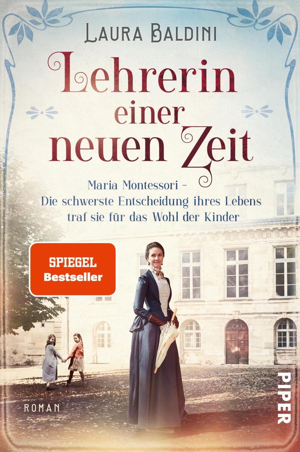 Cover: 9783492062404 | Lehrerin einer neuen Zeit | Laura Baldini | Taschenbuch | 368 S.