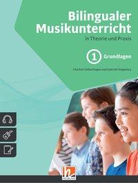 Cover: 9783862273386 | Bilingualer Musikunterricht in Theorie und Praxis 1, Grundlagen | Buch