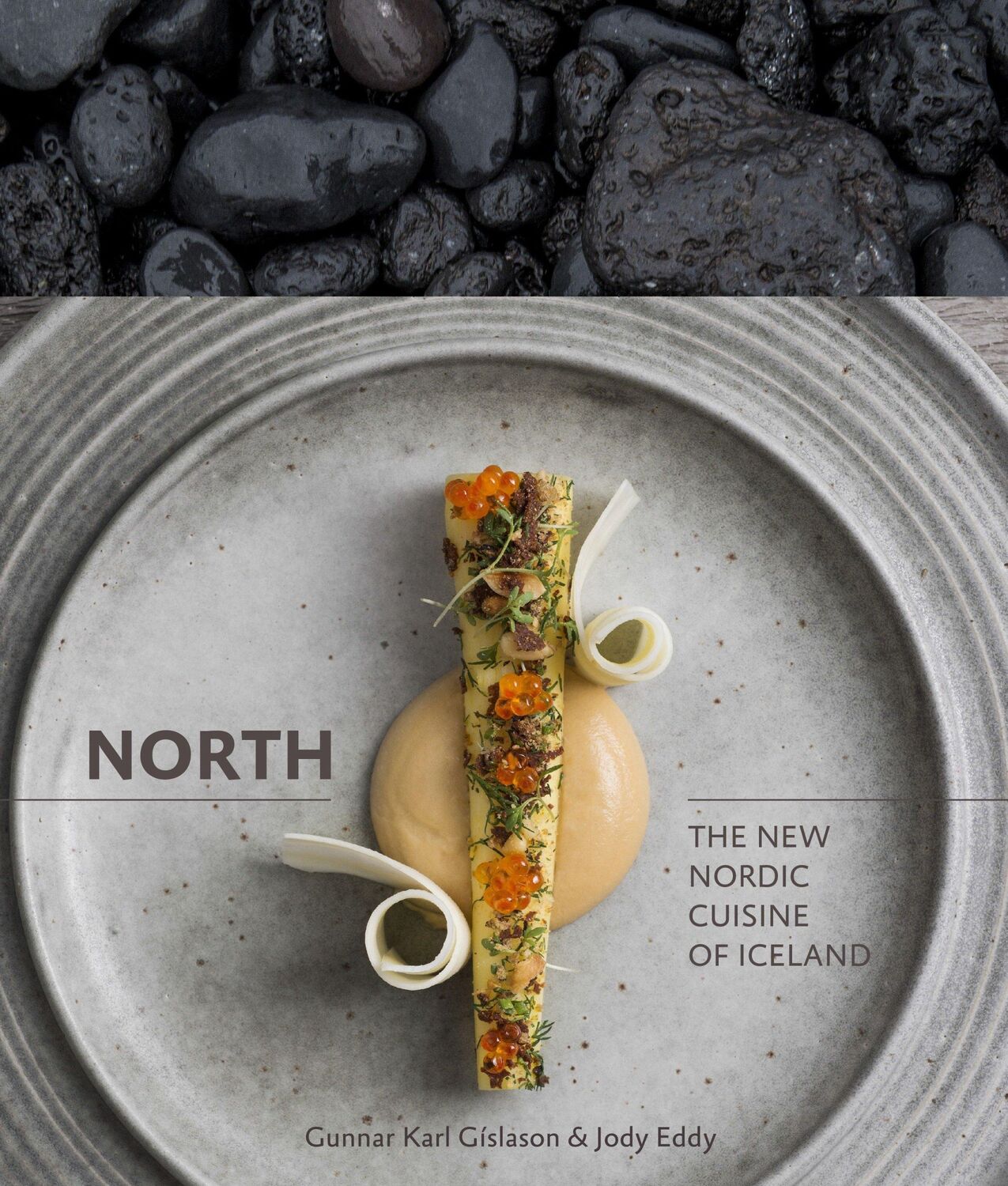 Cover: 9781607744986 | North: The New Nordic Cuisine of Iceland [A Cookbook] | Buch | 2014