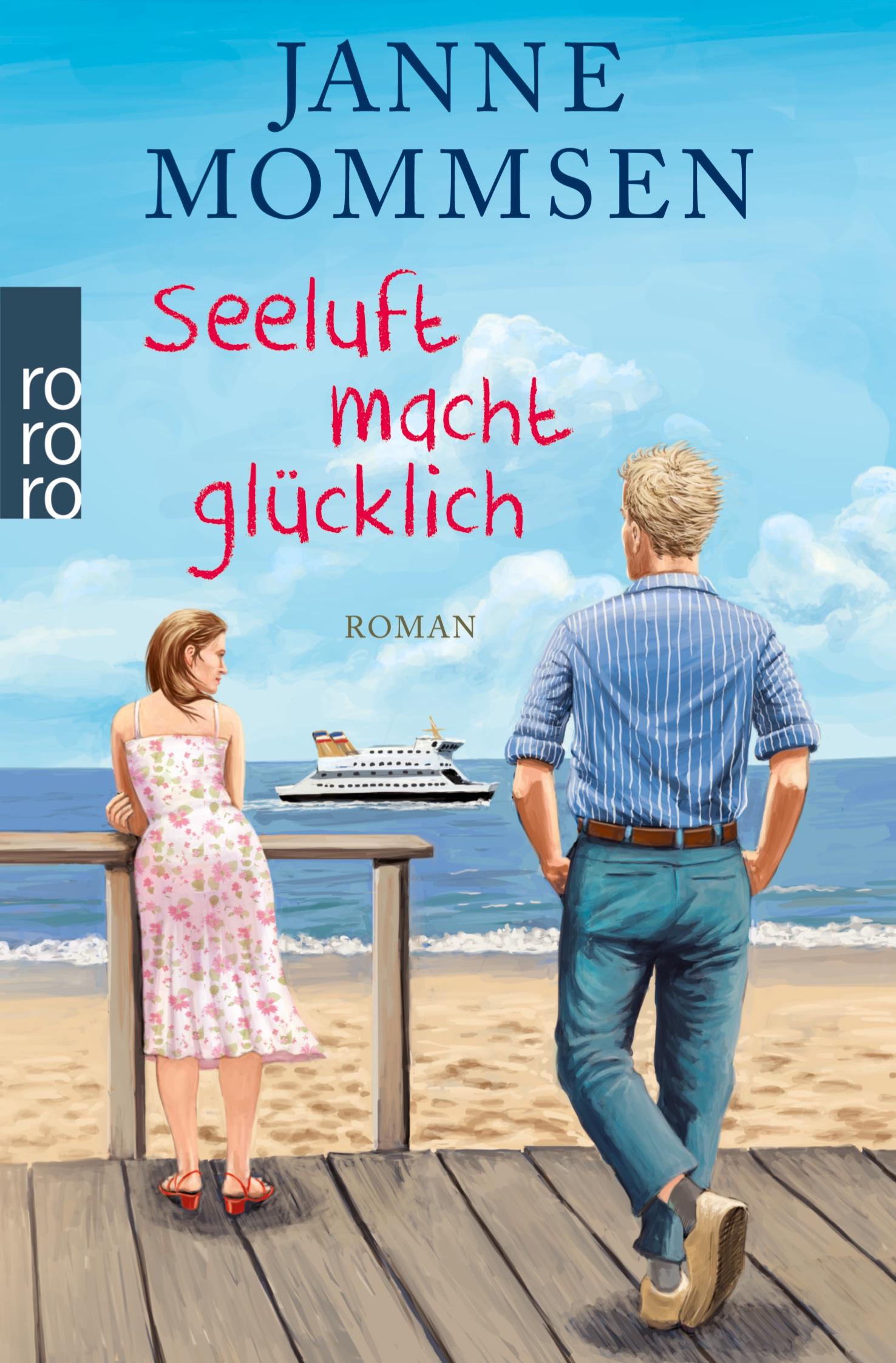 Cover: 9783499290190 | Seeluft macht glücklich | Janne Mommsen | Taschenbuch | 272 S. | 2018