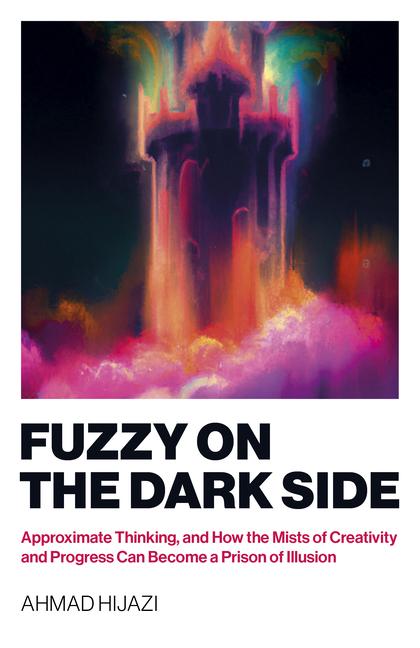 Cover: 9781803413860 | Fuzzy on the Dark Side | Ahmad W Hijazi | Taschenbuch | Englisch