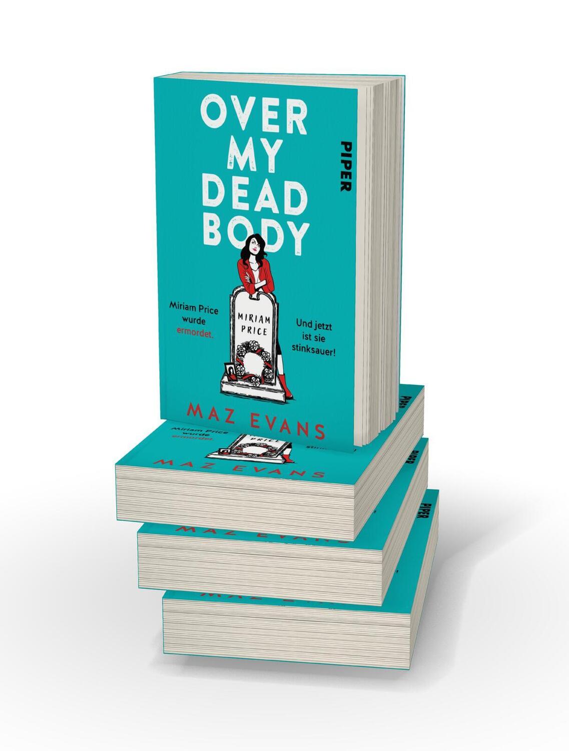 Bild: 9783492065399 | Over My Dead Body | Maz Evans | Taschenbuch | 416 S. | Deutsch | 2024