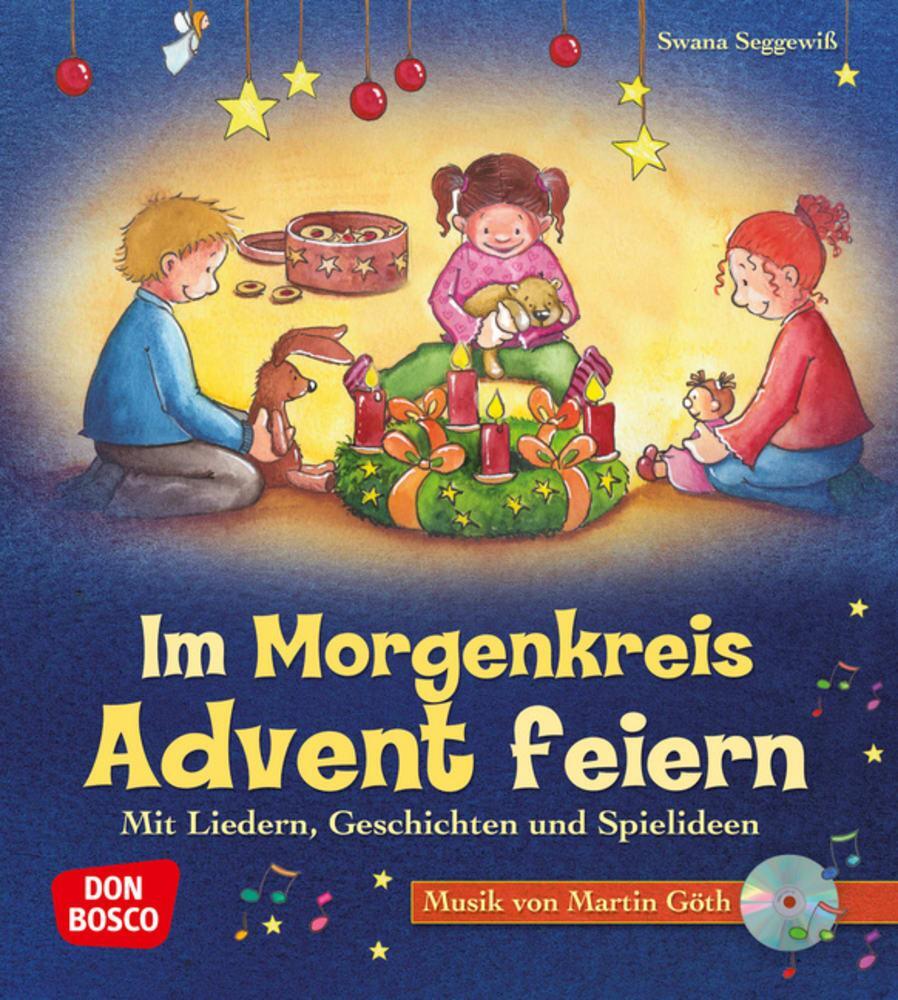 Cover: 9783769817607 | Im Morgenkreis Advent feiern | Mit Liedern, Geschichten und Spielideen