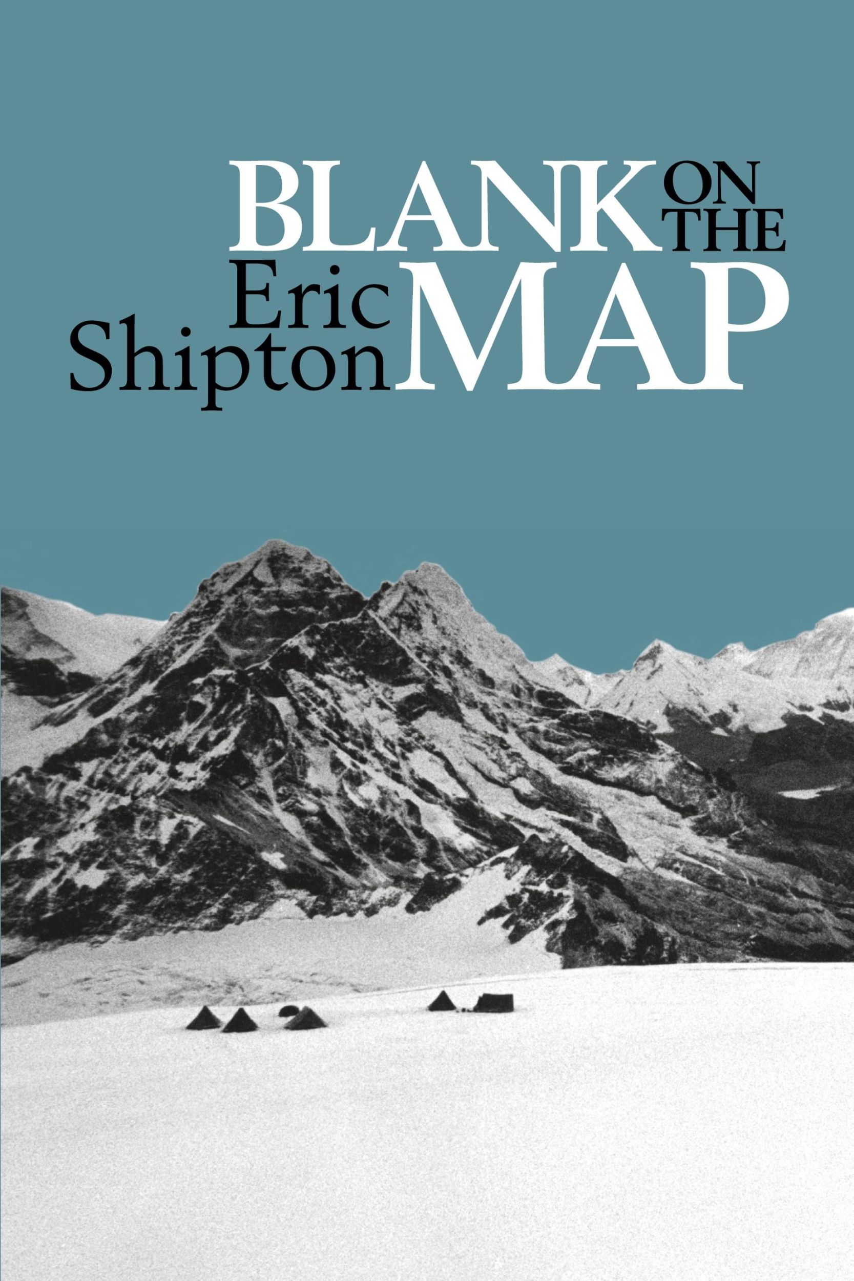 Cover: 9781912560073 | Blank on the Map | Eric Shipton | Taschenbuch | Paperback | Englisch