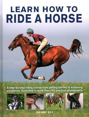 Cover: 9780754835356 | Learn How to Ride a Horse | Debby Sly | Buch | Gebunden | Englisch