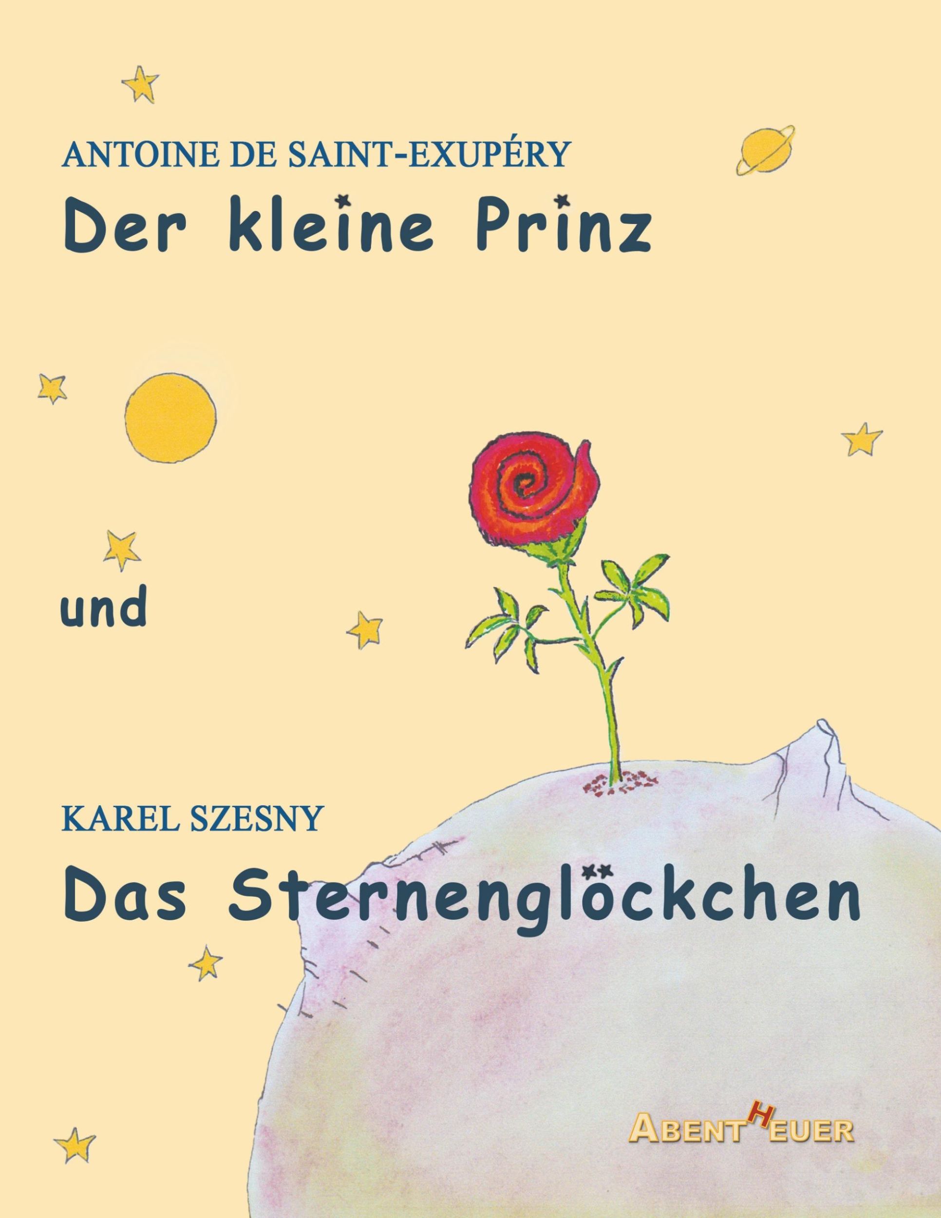 Cover: 9783945976579 | Der kleine Prinz und Das Sternenglöckchen | Saint-Exupéry (u. a.)