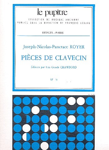 Cover: 9790047336767 | Pieces De Clavecin | P. Royer | Le Pupitre - Heugel | Buch