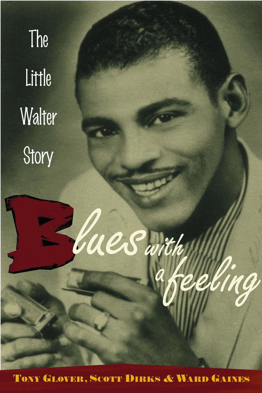 Cover: 9780415937115 | Blues with a Feeling | The Little Walter Story | Tony Glover (u. a.)