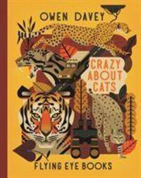 Cover: 9781911171164 | Crazy About Cats | Owen Davey | Buch | Gebunden | Englisch | 2017