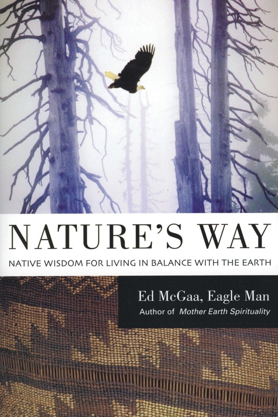 Cover: 9780060750480 | Nature's Way | Ed Mcgaa | Taschenbuch | Kartoniert / Broschiert | 2005