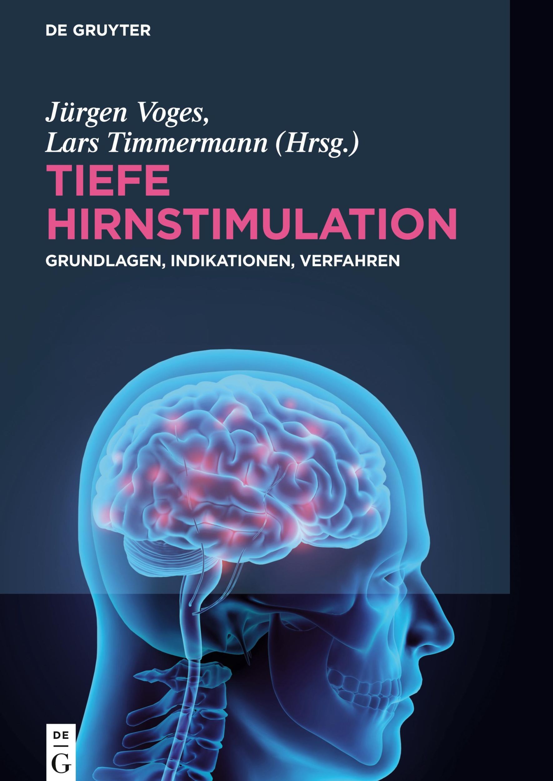 Cover: 9783110458763 | Tiefe Hirnstimulation | Grundlagen, Indikationen, Verfahren | Buch