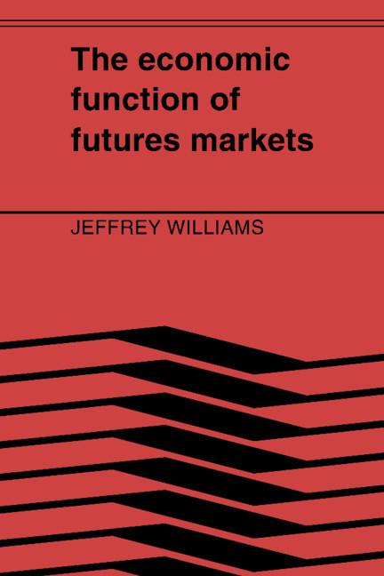 Cover: 9780521389341 | The Economic Function of Futures Markets | Jeffrey Williams (u. a.)