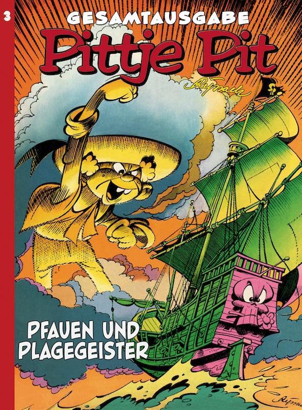 Cover: 9783947800421 | Pittje Pit Gesamtausgabe 3 | Pfauen und Plagegeister | Frans Buissink