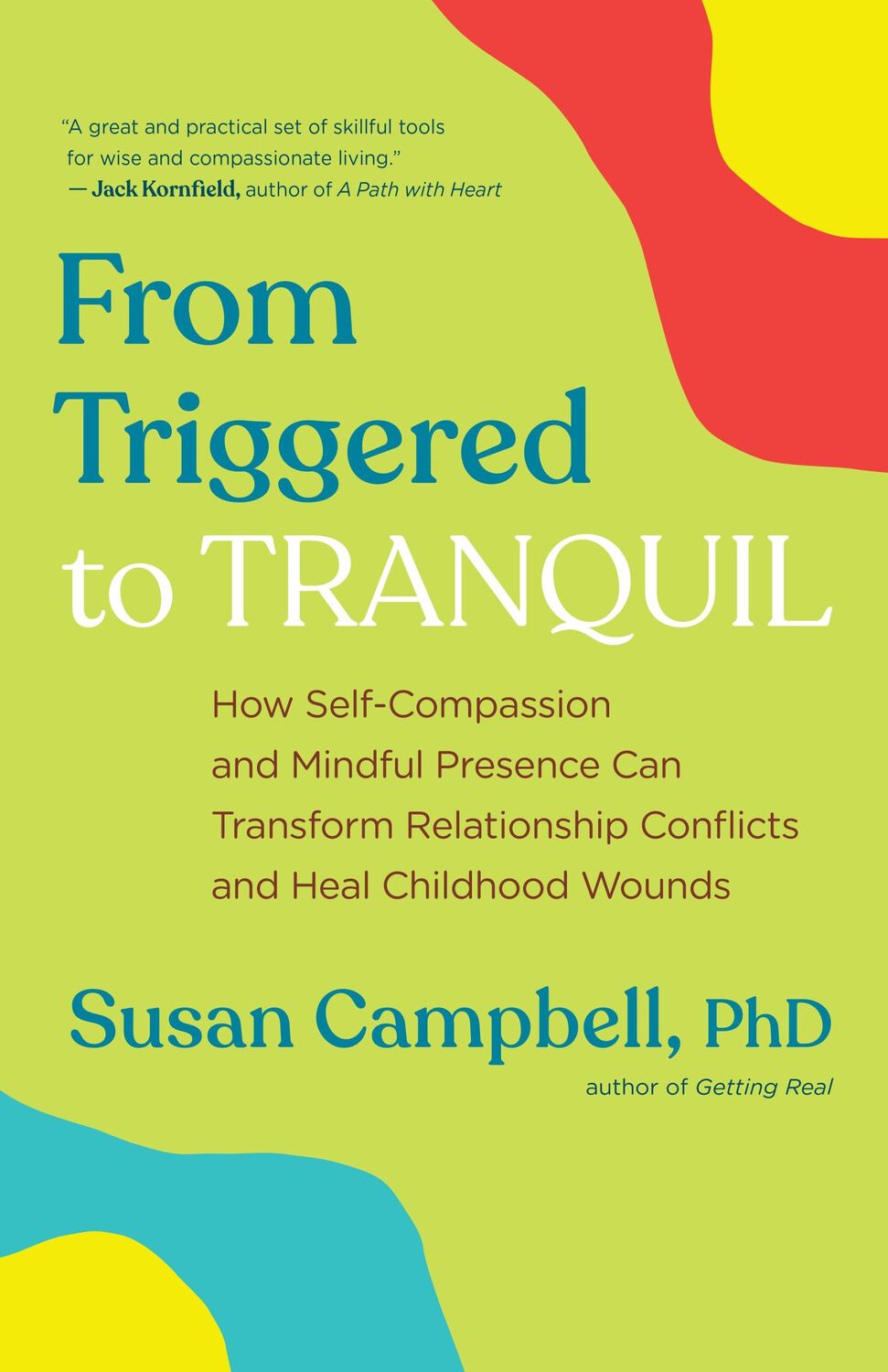 Cover: 9781608687404 | From Triggered to Tranquil | Susan Campbell | Taschenbuch | Englisch