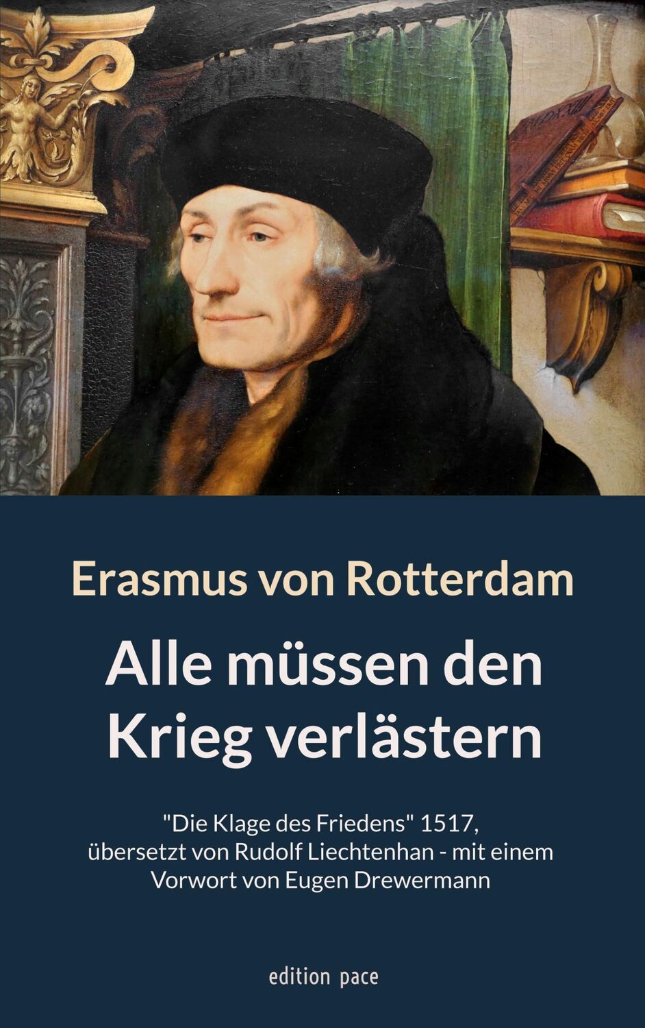 Cover: 9783758381782 | Alle müssen den Krieg verlästern | Erasmus von Rotterdam (u. a.)