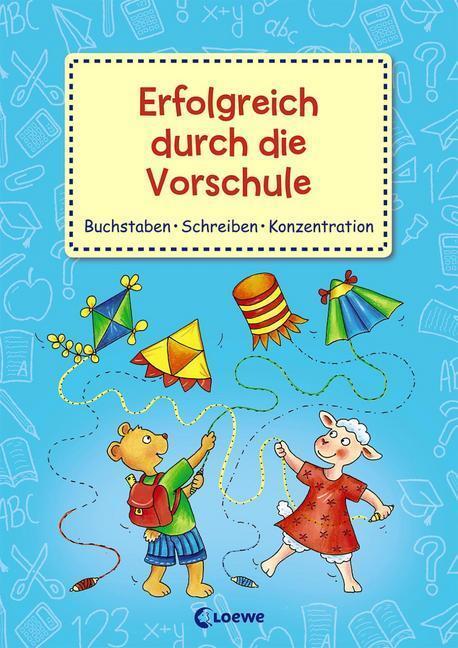 Cover: 9783785584699 | Erfolgreich durch die Vorschule | Buchstaben, Schreiben, Konzentration