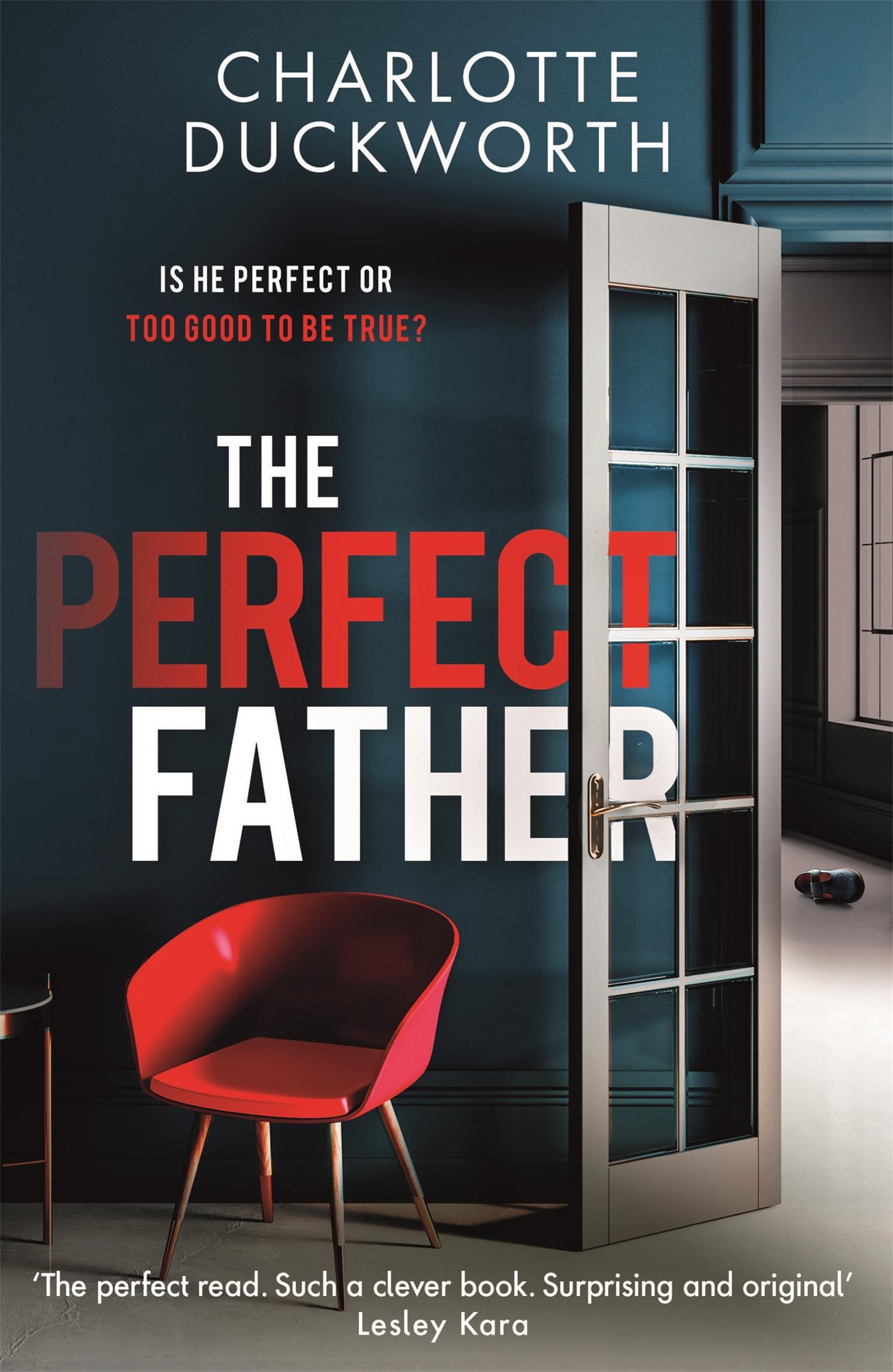 Cover: 9781529408300 | The Perfect Father | Charlotte Duckworth | Taschenbuch | Englisch