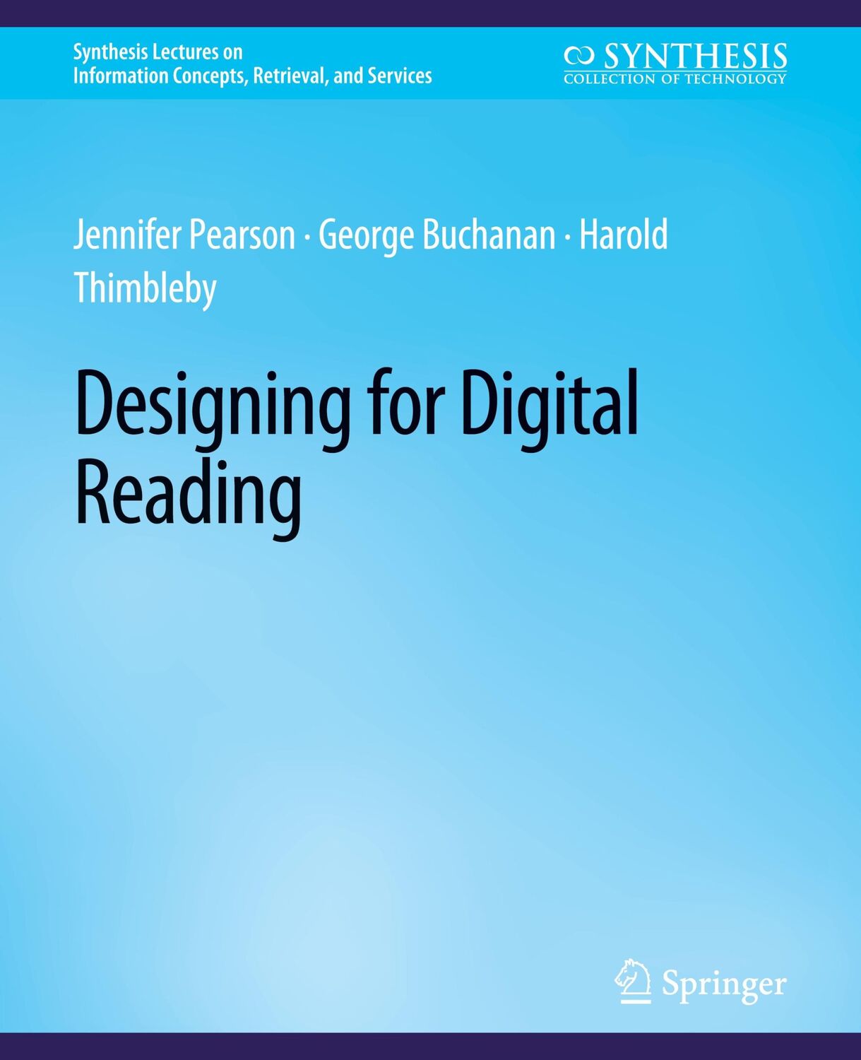 Cover: 9783031012020 | Designing for Digital Reading | Jennifer Pearson (u. a.) | Taschenbuch