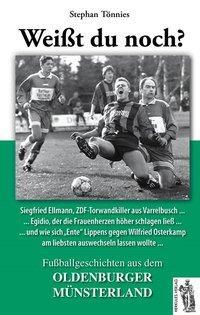 Cover: 9783945608029 | Fußballgeschichten aus dem Oldenburger Münsterland | Stephan Tönnies