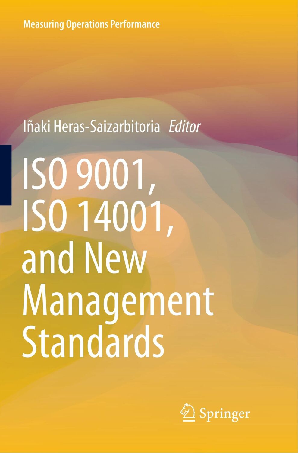 Cover: 9783319880792 | ISO 9001, ISO 14001, and New Management Standards | Taschenbuch | viii