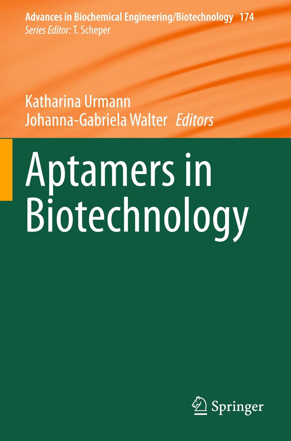 Cover: 9783030540630 | Aptamers in Biotechnology | Johanna-Gabriela Walter (u. a.) | Buch