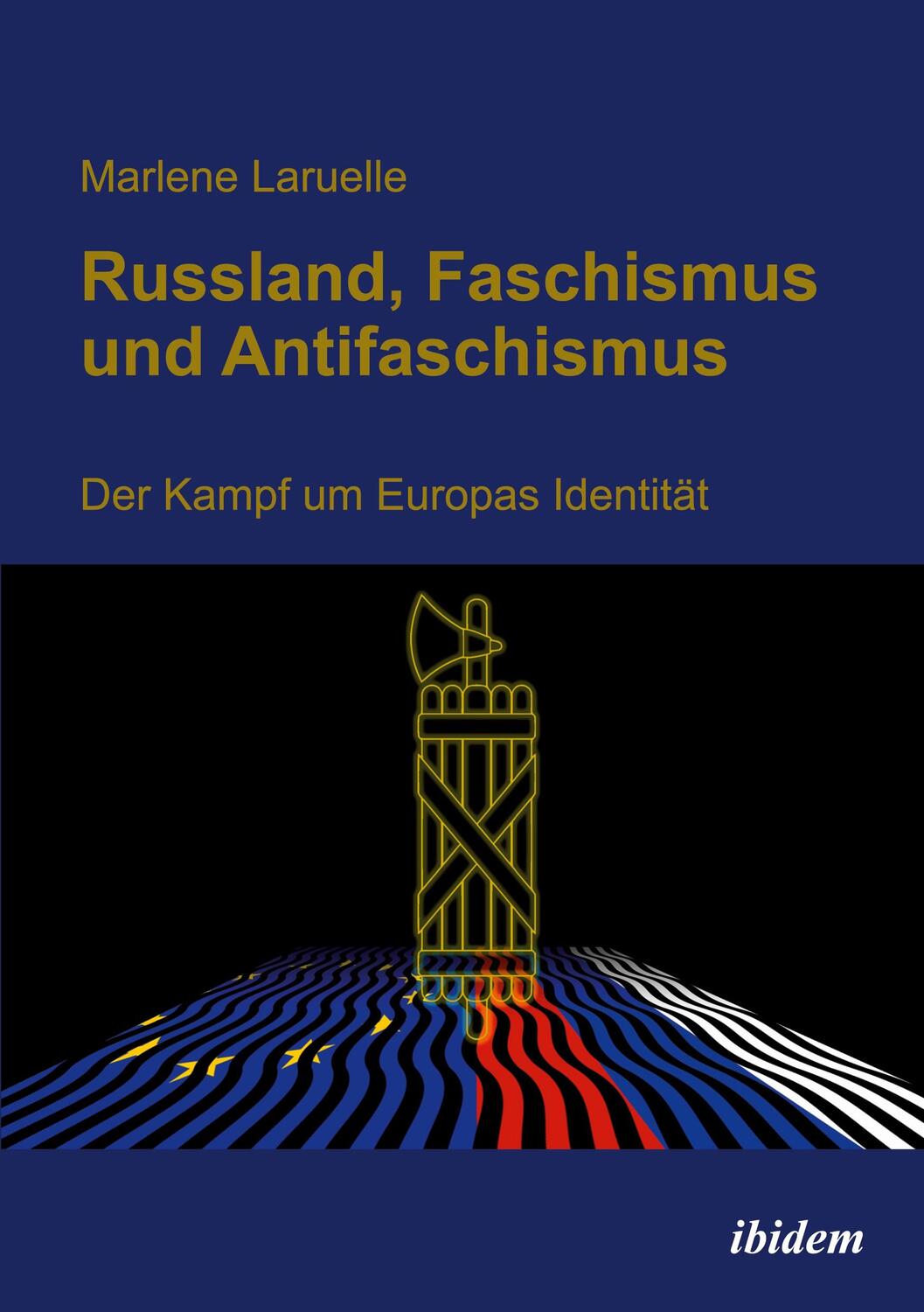 Cover: 9783838216478 | Russland, Faschismus und Antifaschismus | Marlene Laruelle | Buch