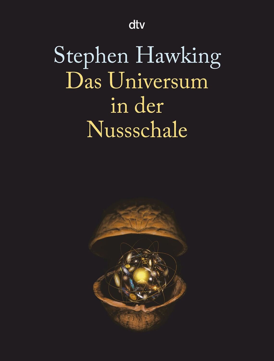 Cover: 9783423340892 | Das Universum in der Nussschale | Stephen W. Hawking | Taschenbuch