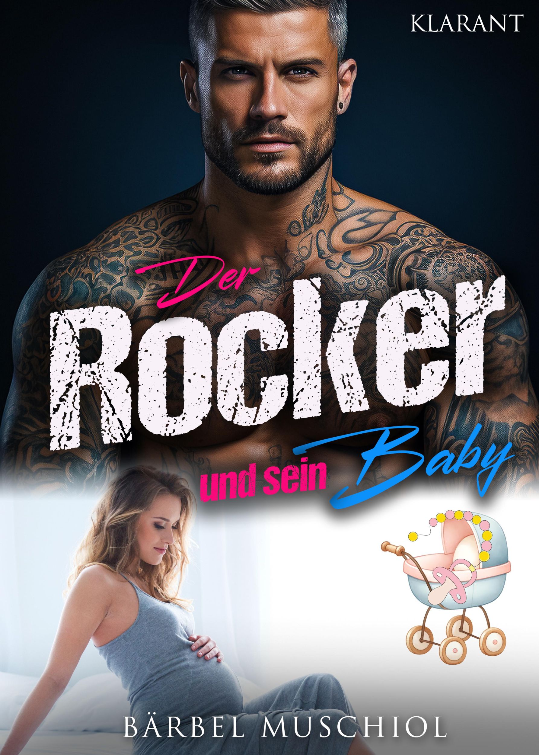 Cover: 9783689751692 | Der Rocker und sein Baby | Bärbel Muschiol | Taschenbuch | 380 S.