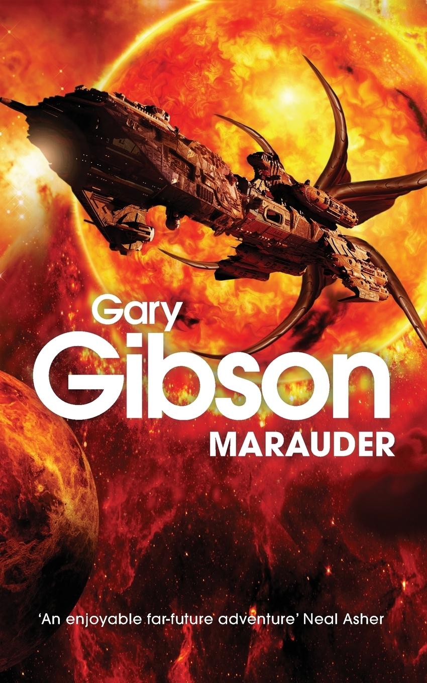 Cover: 9780330519847 | Marauder | Gary Gibson | Taschenbuch | Englisch | 2014 | Tor