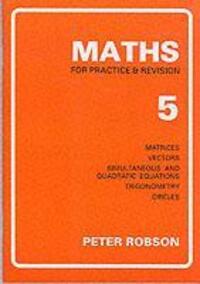 Cover: 9781872686004 | Maths for Practice and Revision | Peter Robson | Taschenbuch | 1990