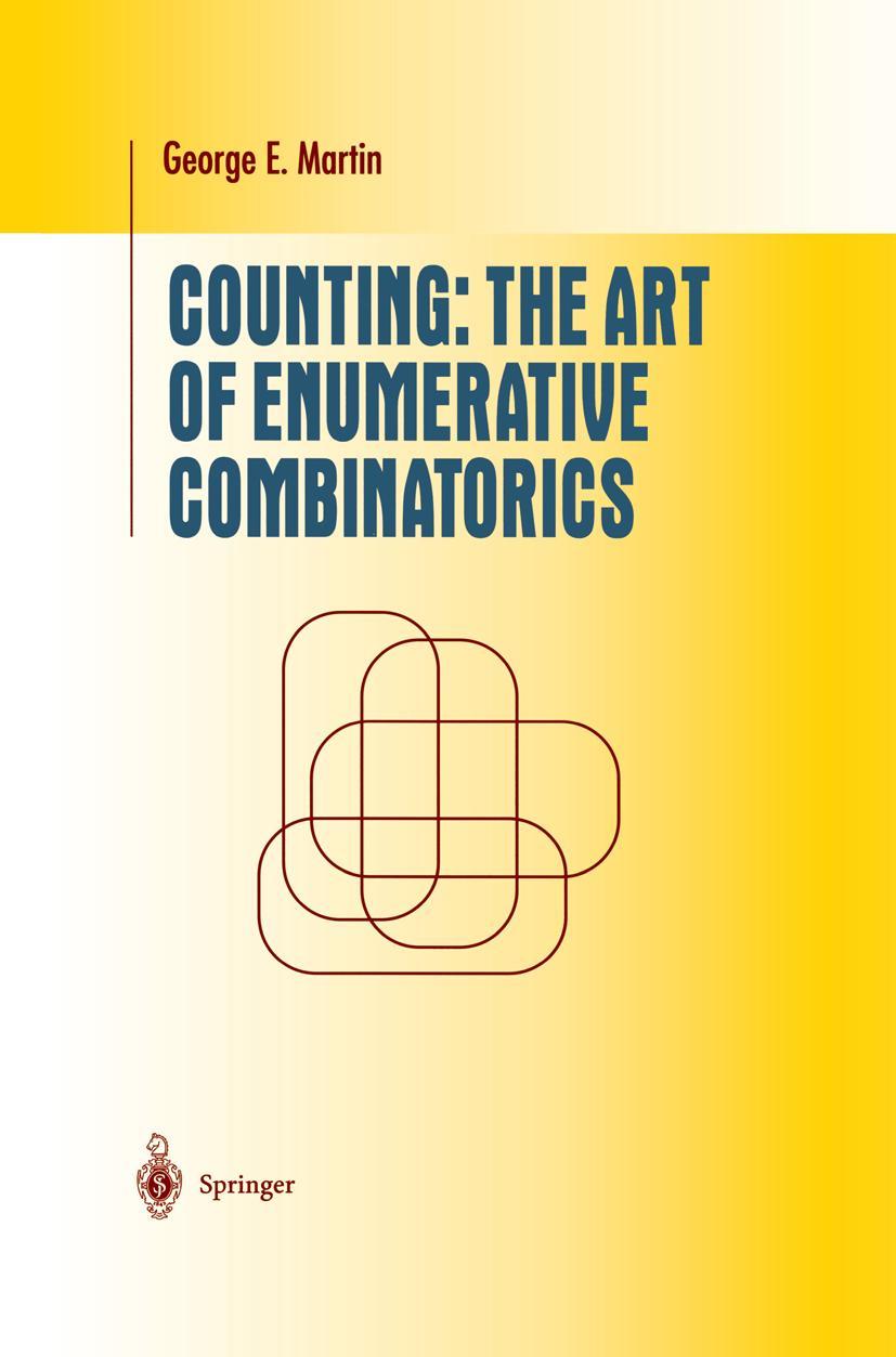 Cover: 9780387952253 | Counting: The Art of Enumerative Combinatorics | George E. Martin