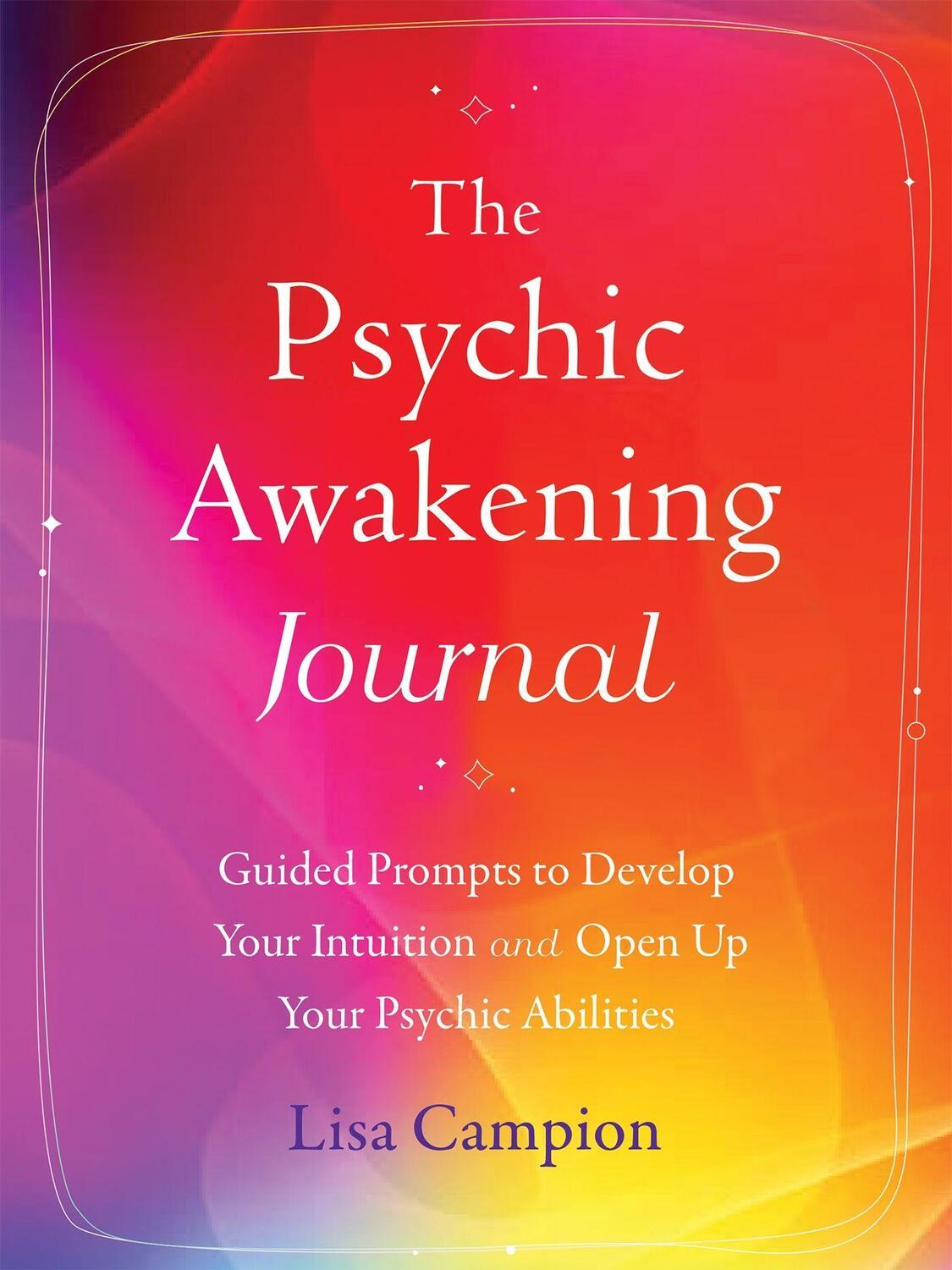 Cover: 9781648481666 | The Psychic Awakening Journal | Lisa Campion | Taschenbuch | Englisch