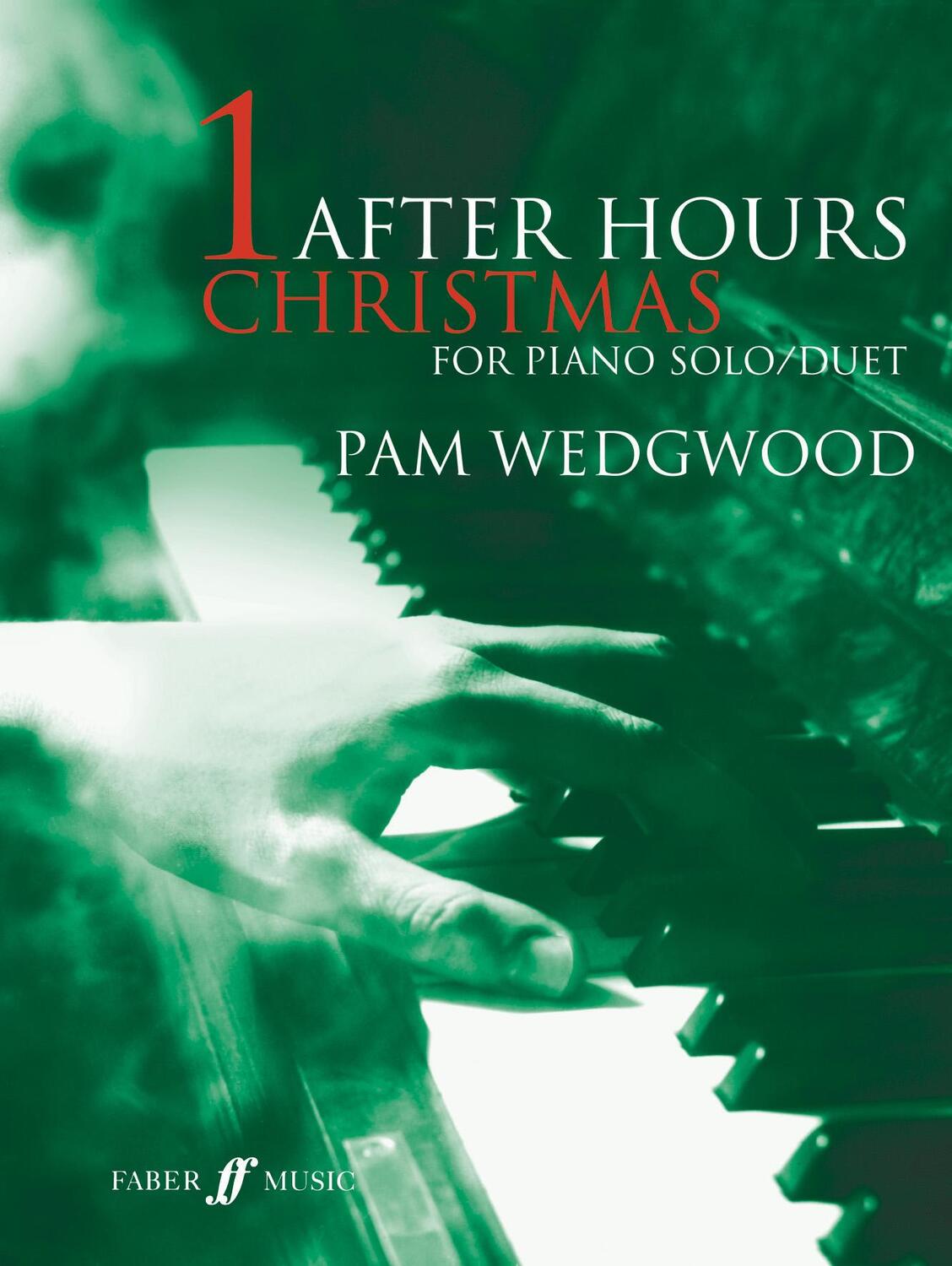 Cover: 9780571523627 | After Hours Christmas | Pam Wedgwood | Taschenbuch | Buch | Englisch