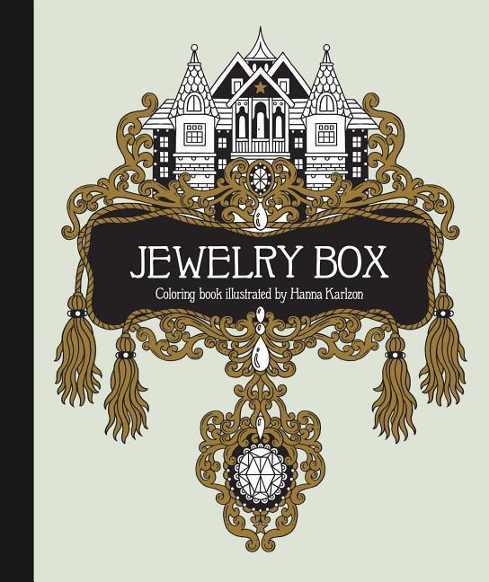 Cover: 9781423649861 | The Jewelry Box Coloring Book | Published in Sweden as Smyckeskrinet