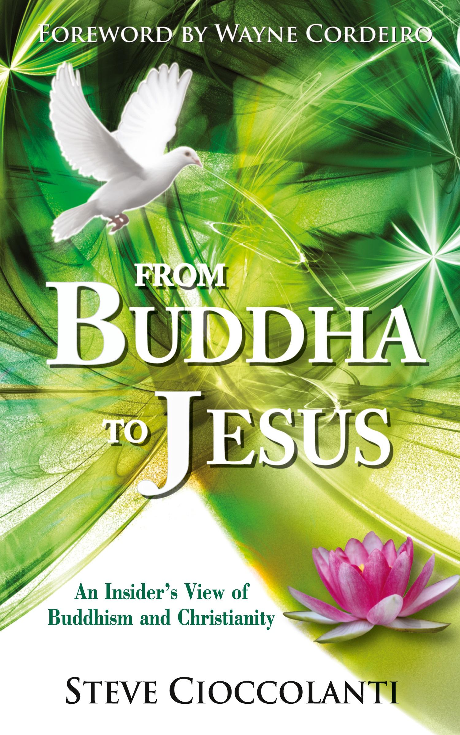 Cover: 9781854249562 | From Buddha to Jesus | An Insider's View of Buddhism and Christianity