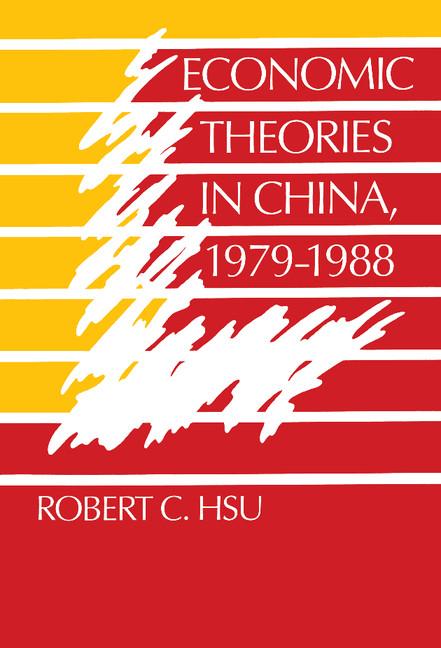 Cover: 9780521365673 | Economic Theories in China, 1979 1988 | Robert C. Hsu | Buch | 2014