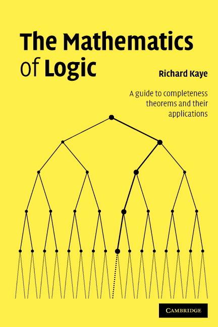 Cover: 9780521708777 | The Mathematics of Logic | Richard W. Kaye | Taschenbuch | Englisch