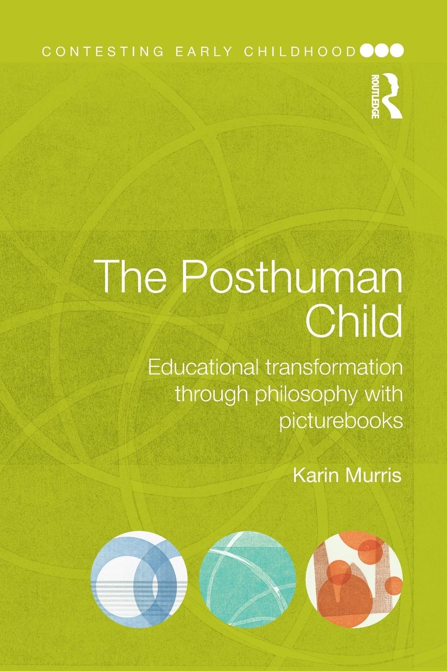 Cover: 9781138858442 | The Posthuman Child | Karin Murris | Taschenbuch | Englisch | 2016