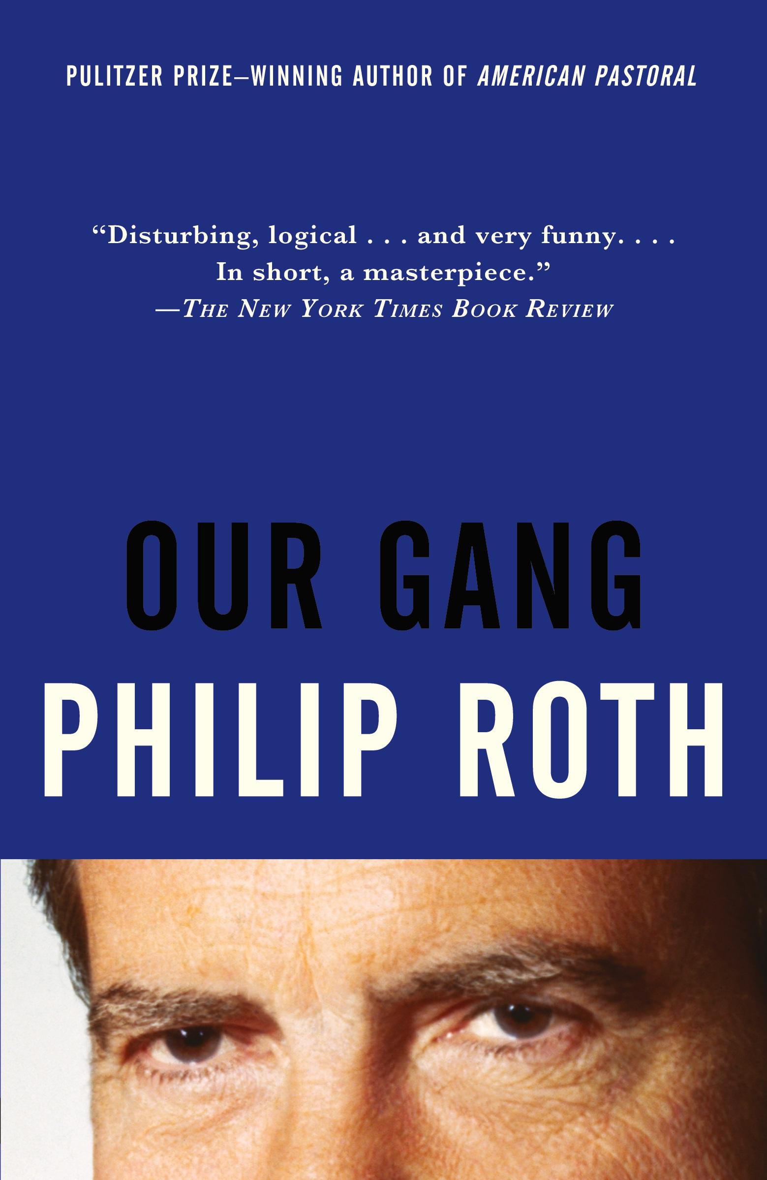 Cover: 9780375726842 | Our Gang | Philip Roth | Taschenbuch | Einband - flex.(Paperback)