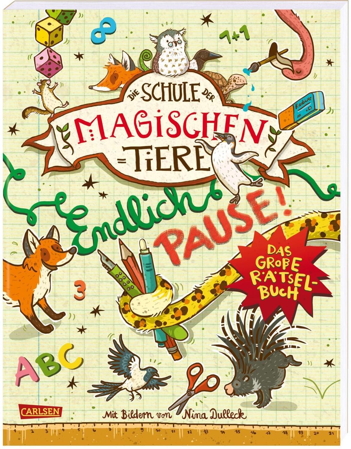 Cover: 9783551186607 | Die Schule der magischen Tiere: Endlich Pause! Das große Rätselbuch