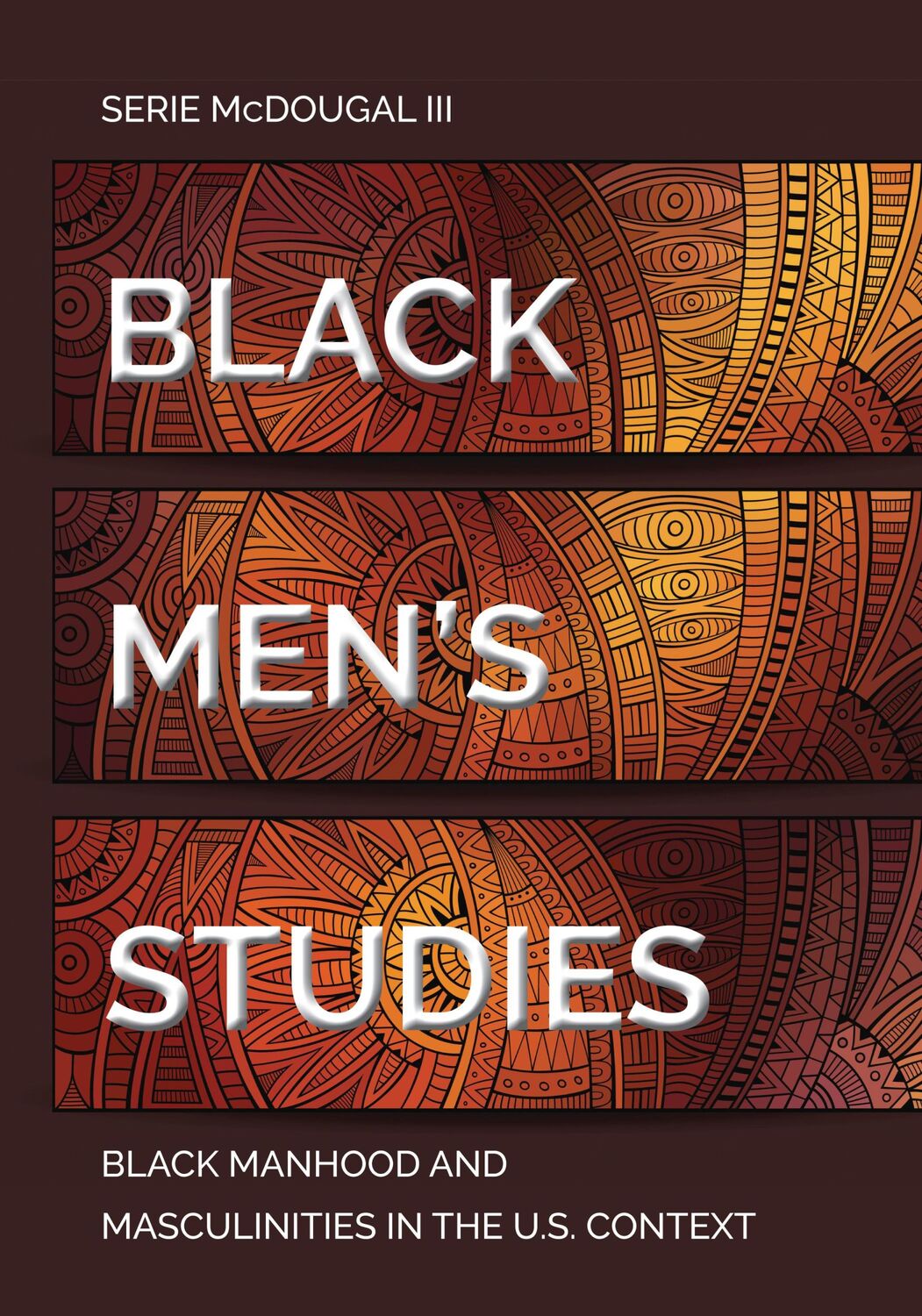 Cover: 9781433176753 | Black Men¿s Studies | Serie McDougal III | Taschenbuch | Paperback